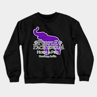 Purple Pachyderm Hotel & Pub - Bombay, India Crewneck Sweatshirt